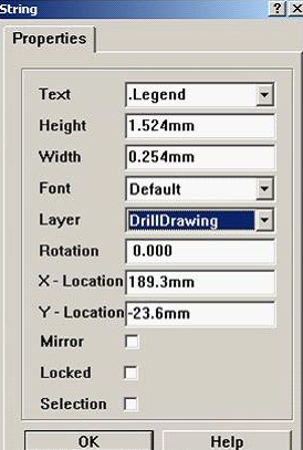 7. 放置分孔圖，按“P、S”在圖形的右下角放置一字符串，并雙擊打開，將Text改為。Legend；Layer改為DrillDrawing即可